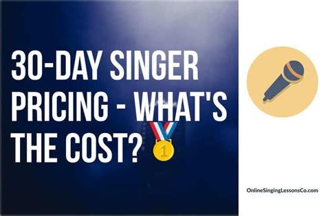 30 day singer pricing